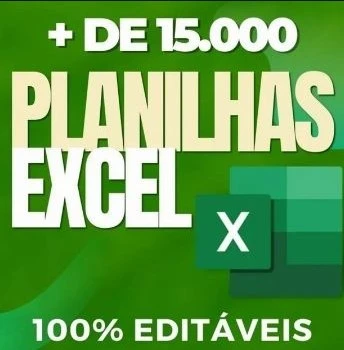 15 mil Planilhas Prontos e Editáveis p/ Diversas Áreas