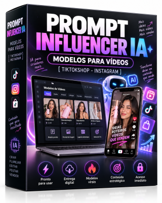 Prompt Influencer IA  Modelos para Vídeos TikTok Shop e Instagram | Envio Imediato